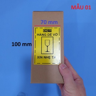 [Hỏa Tốc] ⚡ Combo 50 Tem Deal Hàng Dễ Vỡ Dán Cảnh Báo Kích Thước 10x70cm