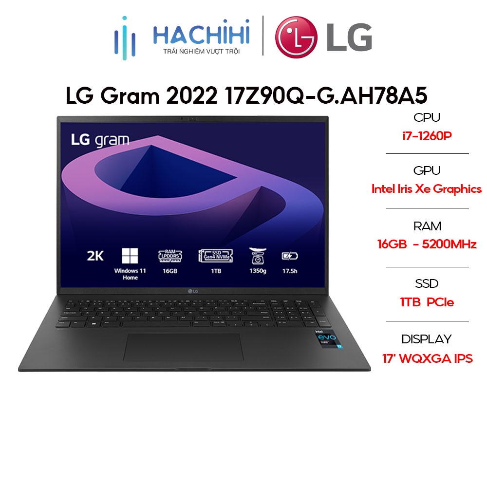 Laptop LG Gram 2022 17Z90Q-G.AH78A5 (i7-1260P | 16GB | 1TB | Intel Iris Xe Graphics | 17 WQXGA 99% DCI-P3 | Win 11)