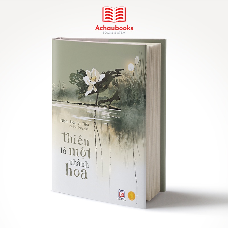 [Mã BMLTB200 giảm đến 100K đơn 499K] Sách Thiền là một nhành hoa Á Châu Books