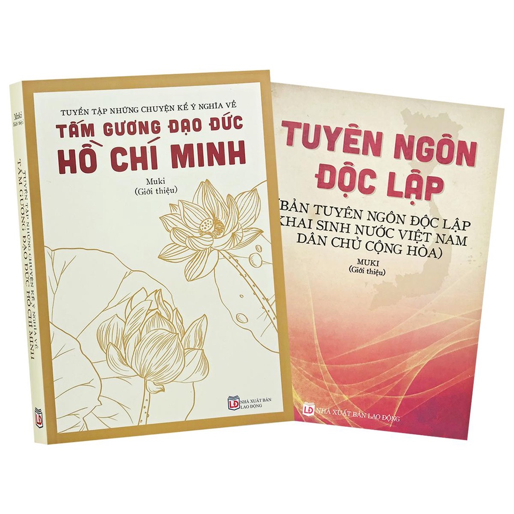Ảnh Sách - Tuyên Ngôn Độc Lập và Tuyển Tập Những Chuyện Kể Ý Nghĩa Về Tấm Gương Đạo Đức Hồ Chí Minh (Combo, lẻ tùy chọn) 1