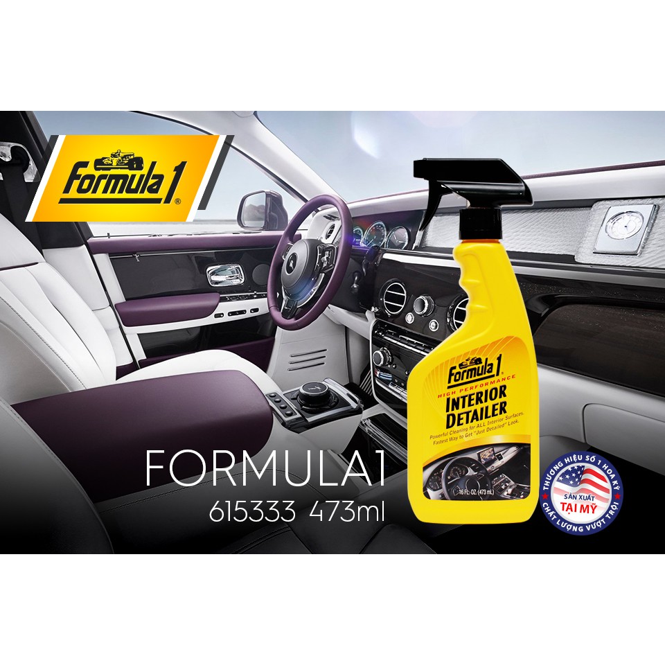 Bảo Vệ & Đánh Bóng Nội Thất Xe Đa Năng FORMULA 1 615333 473ml Phù Hợp Cho Nhiều Dòng Xe Ô Tô Xe Hơi Xe Tải
