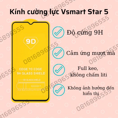 Vsmart Star 5 - Kính cường lực Vsmart Star 5 không chấm liti, full màn hình