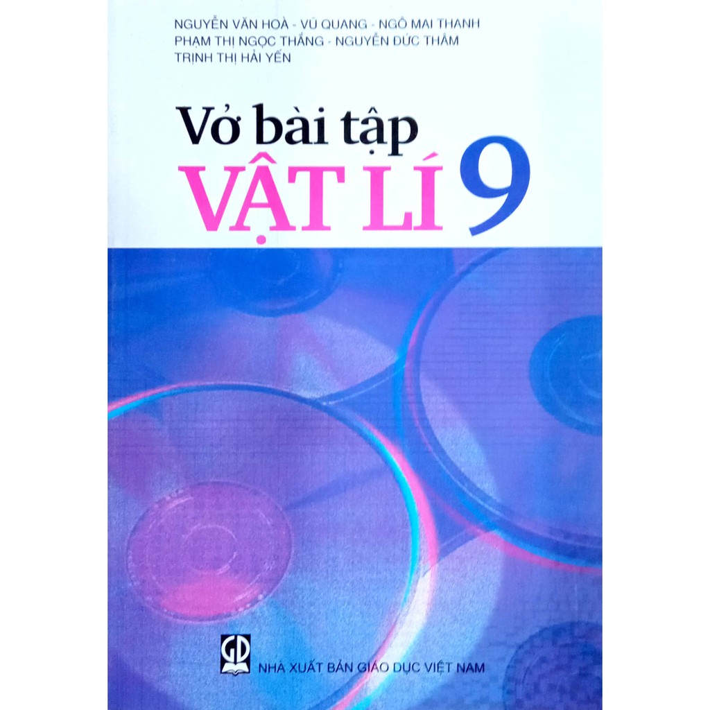 Vở Bài Tập Vật Lý 9: Hướng Dẫn Chi Tiết Và Đầy Đủ Nhất