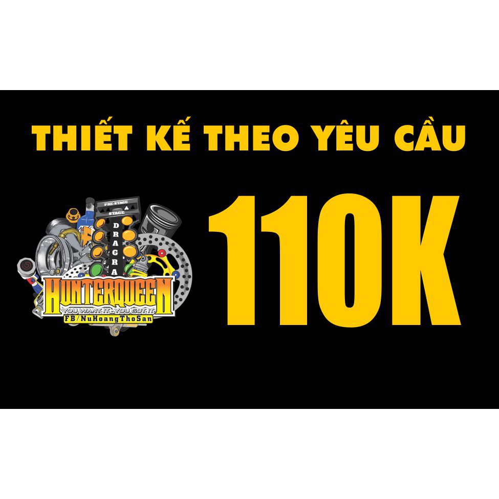 Hunterqueen tem decal thiết kế theo yêu cầu. Tem nhãn , hình dán, logo, thương hiệu... Tem xe 110k-150k
