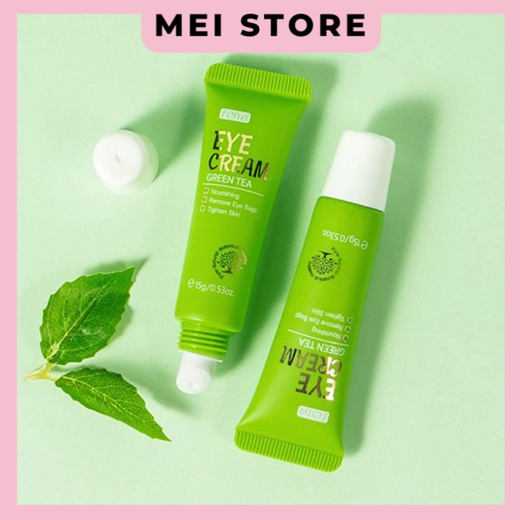 Kem Dưỡng Da Mắt Fenyi EYE CREAM Green Tea Chiết Xuất Trà Xanh Giảm Bọng Mắt 15g Shopee Việt Nam