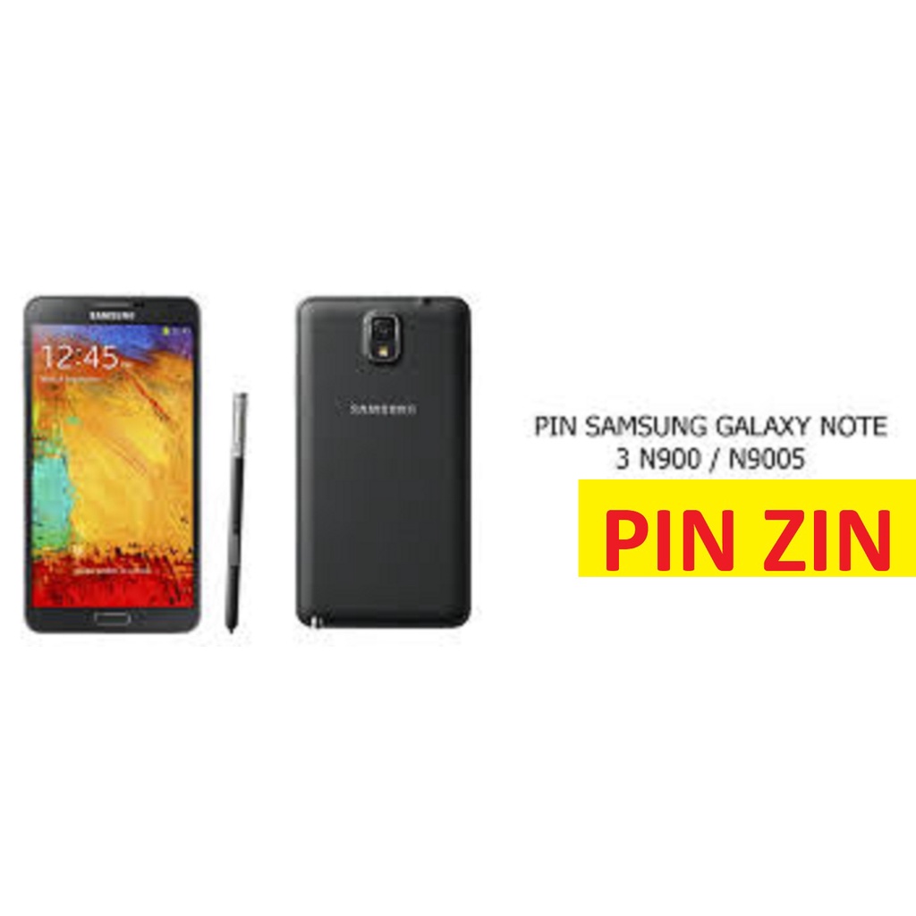 Pin dùng cho điện thoại Samsung Galaxy Note 3 ( 1sim 2sim N900 N9000 ...