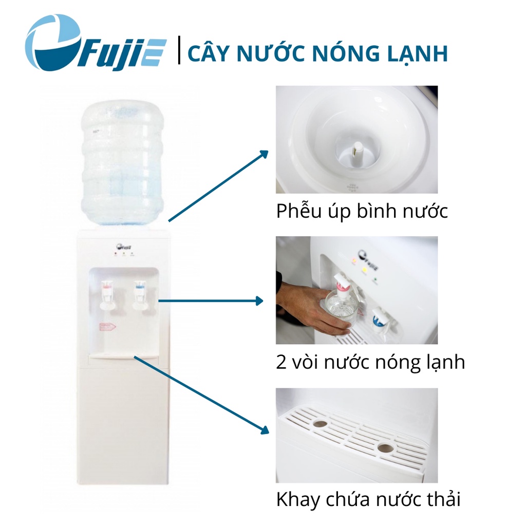 Cây nước nóng lạnh FujiE WD1105E, làm lạnh bằng chip điện tử , Bảo hành chính hãng 24 tháng