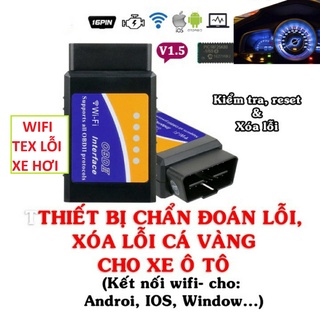 Thiết bị quét xóa lỗi cá vàng check engine chẩn đoán scan lỗi xe hơi ô tô cắm cổng OBD EML327- WIFI