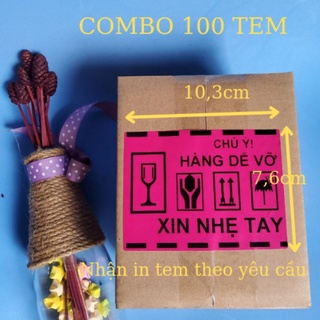 [ Hỏa Tốc] ⚡ Combo 100 Tem decal dán cảnh báo Hàng Dễ Vỡ màu hồng kích thước 10,3cm x 7,6cm