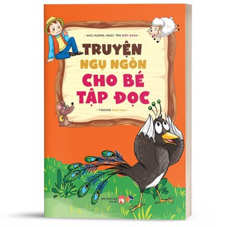 Truyện ngụ Ngôn Cho Bé Tập Đọc - Đại Mai Books