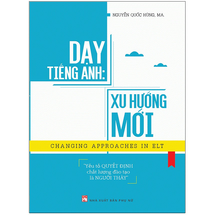 [Mã BMLTB35 giảm đến 35K đơn 99K] Sách - Dạy Tiếng Anh Xu Hướng Mới