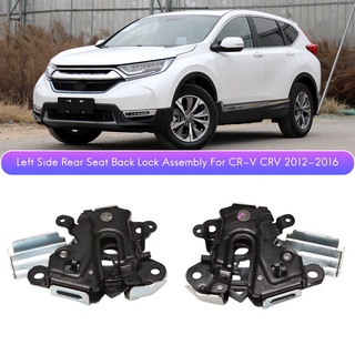 Bộ Khóa Ghế Sau Xe Hơi Honda CR-V CRV 2012 2013 2014 2015 2016