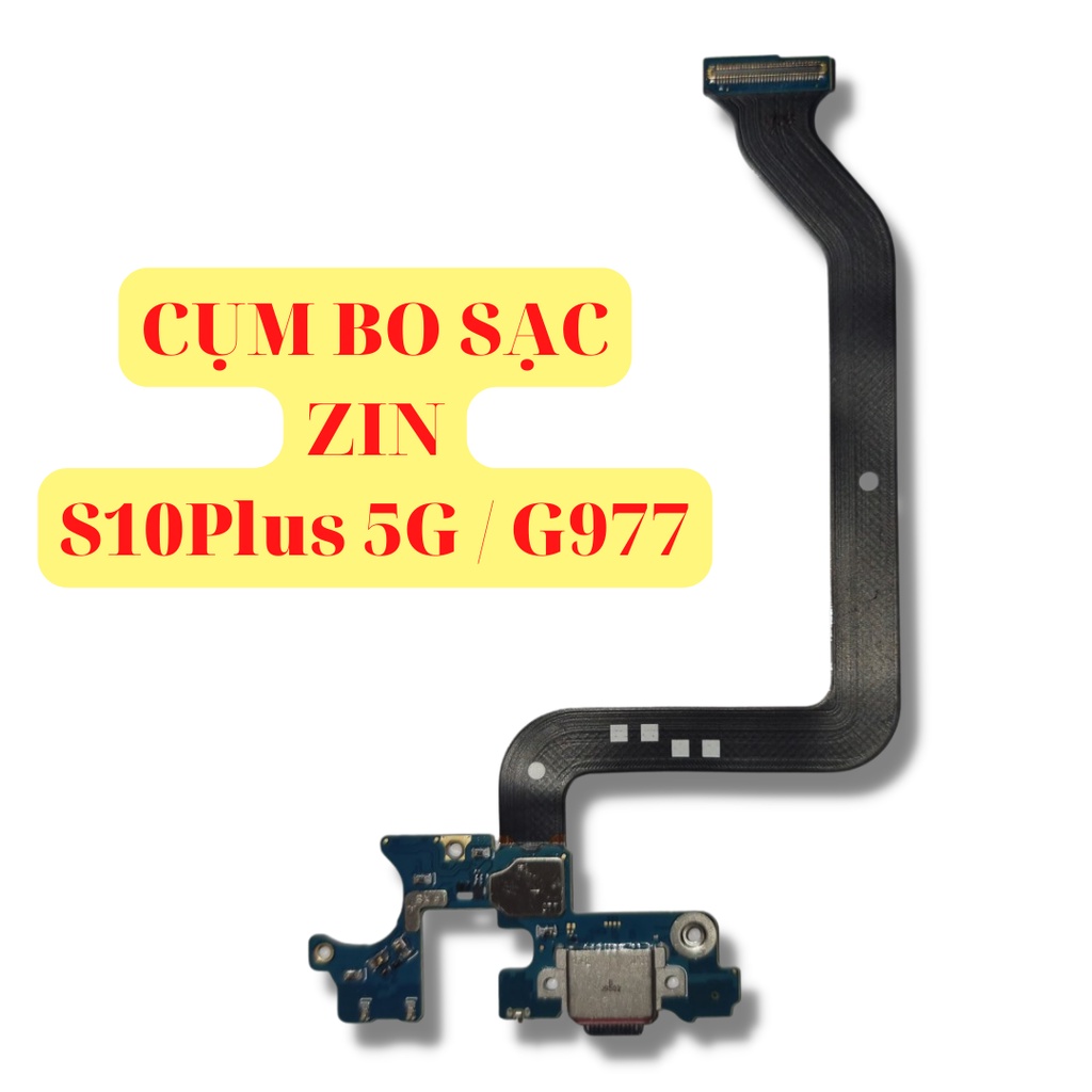 Cụm Bo Sạc Zin S10 5G /G977N Bản HÀN / SM - G977U ( Bản U Mỹ ) New Hàng Chính Hãng