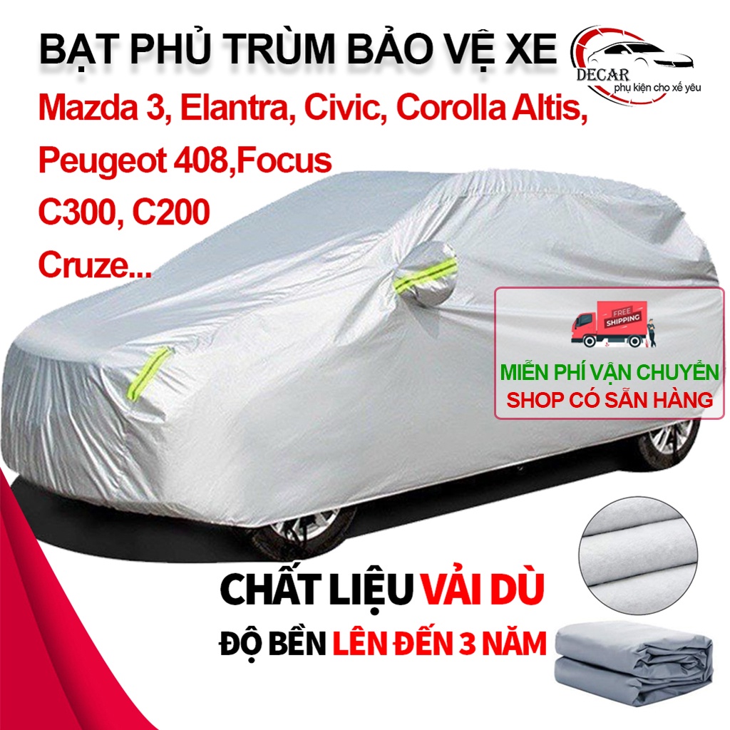 Bạt vải dù oxford bảo vệ xe ô tô, áo trùm oto chống nắng nóng, mưa cho xe Mazda 3, Hyundai Elantra, Honda Civic
