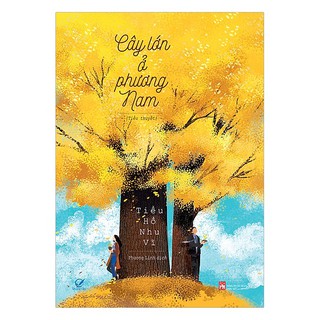Sách - Cây Lớn Ở Phương Nam - Quảng Văn Books