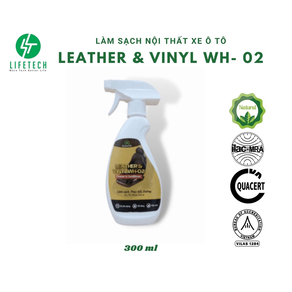 Dung dịch vệ sinh nội thất xe ô tô Leather Vinyl WH 02 EcoAirVn LifetechStore dung tích 300ml