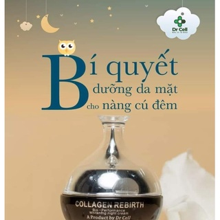 Kem Dưỡng Da Ban Đêm Collagen Rebirth Dr Cell ,Phục Hồi Tái Tạo Da Ban Đêm , Ngăn Ngừa Lão Hóa