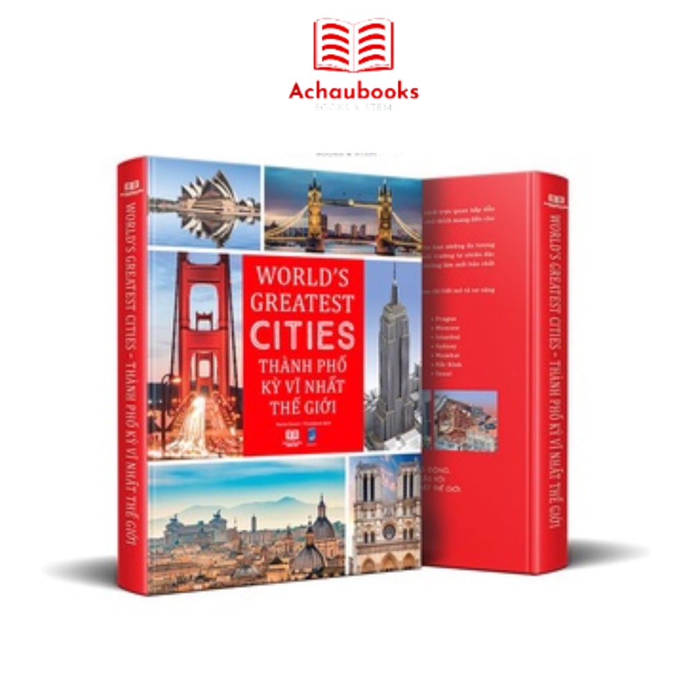 Sách Thành phố kỳ vĩ nhất thế giới, world greatest cites - Á Châu Books
