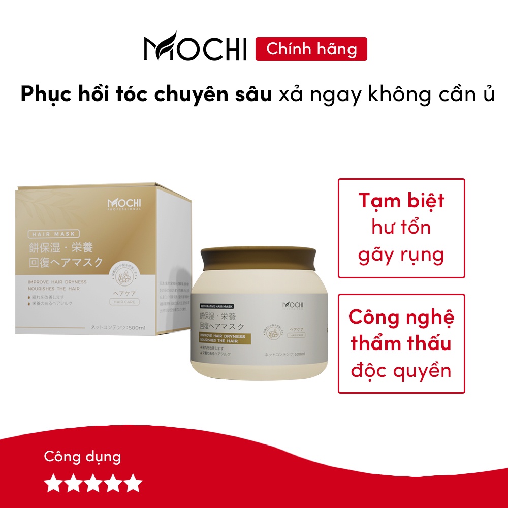 Mặt nạ dưỡng tóc Mochi Nhật Bản 500ml - Phục hồi chuyên sâu, bóng mượt, hết gãy rụng sau 3 phút