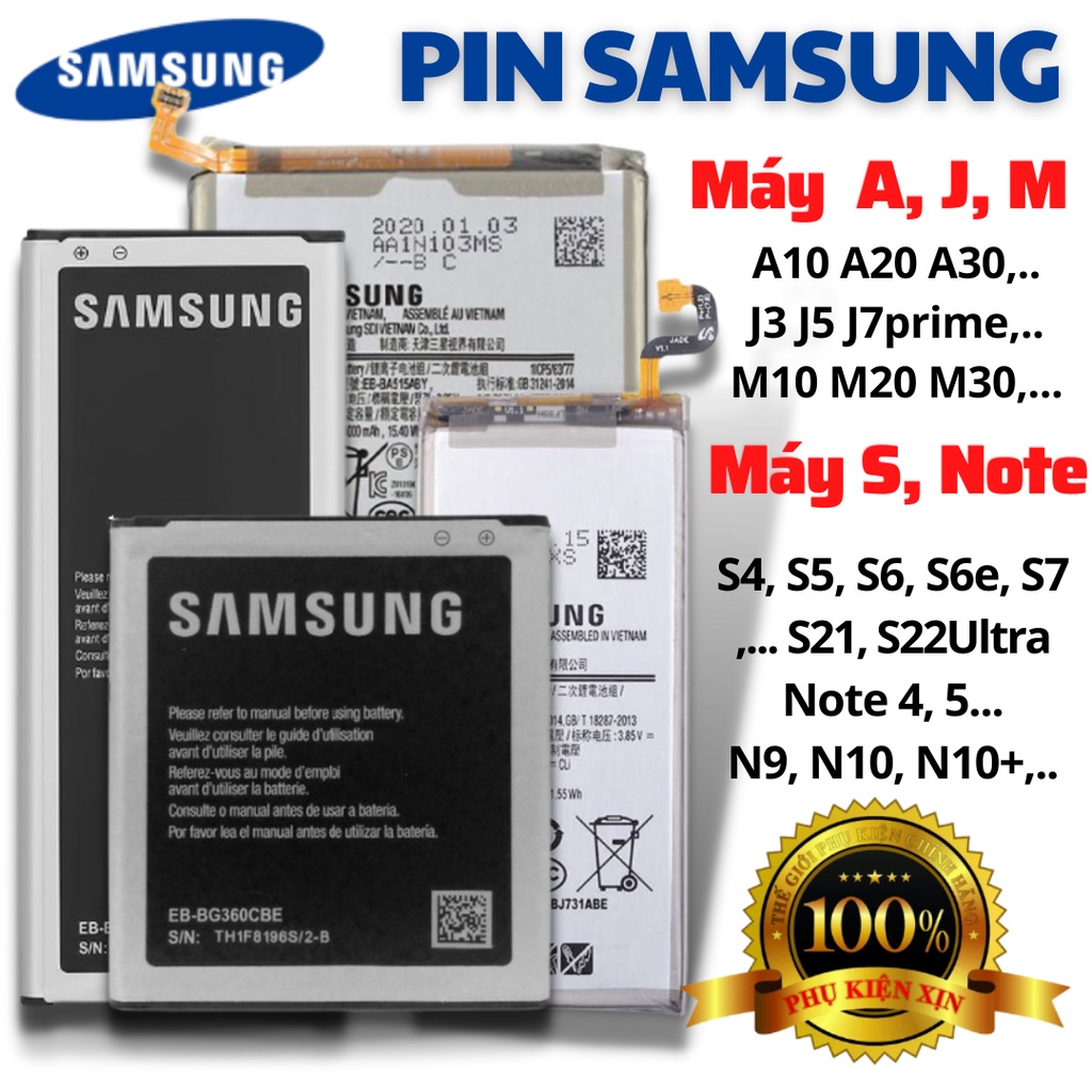 Pin SAMSUNG Chính Hãng Nhiều Dòng Máy ( Dòng A, J, M, S, Note,..) Thay Thế Chất Lượng Bảo Hành 1 Đổi 1
