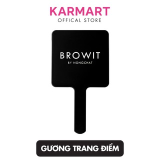 [GIFT KHÔNG BÁN] Gương trang điểm cầm tay Make up Browit (2 size)