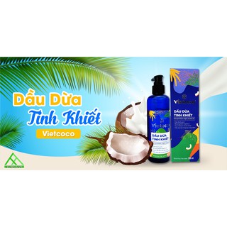 Dầu Dừa Vietcoco 1000ml - Dầu dừa nguyên chất ép lạnh hữu cơ