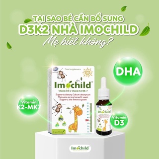 [Chọn quà ] Vitamin D3K2 Imochild có DHA hỗ trợ bé phát triển chiều cao, trí não-dùng cho trẻ sơ sinho