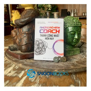 Sách - Những Mô Hình Coach Thành Công Nhất Hiện Nay (Excellence In Coaching) - Jonathan Passmore
