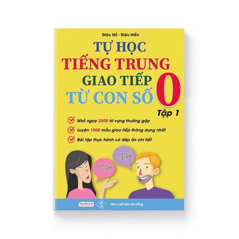 [Mã BMLTB200 giảm đến 100K đơn 499K] Sách - Tự Học Tiếng Trung Giao Tiếp Từ Con Số 0 Tập 1