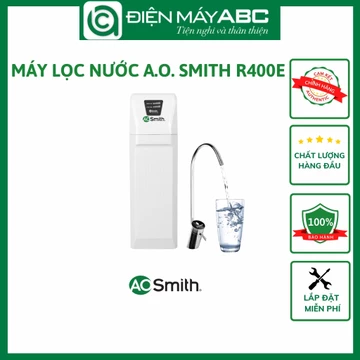 Máy lọc nước AO Smith R400E - Hàng Chính Hãng