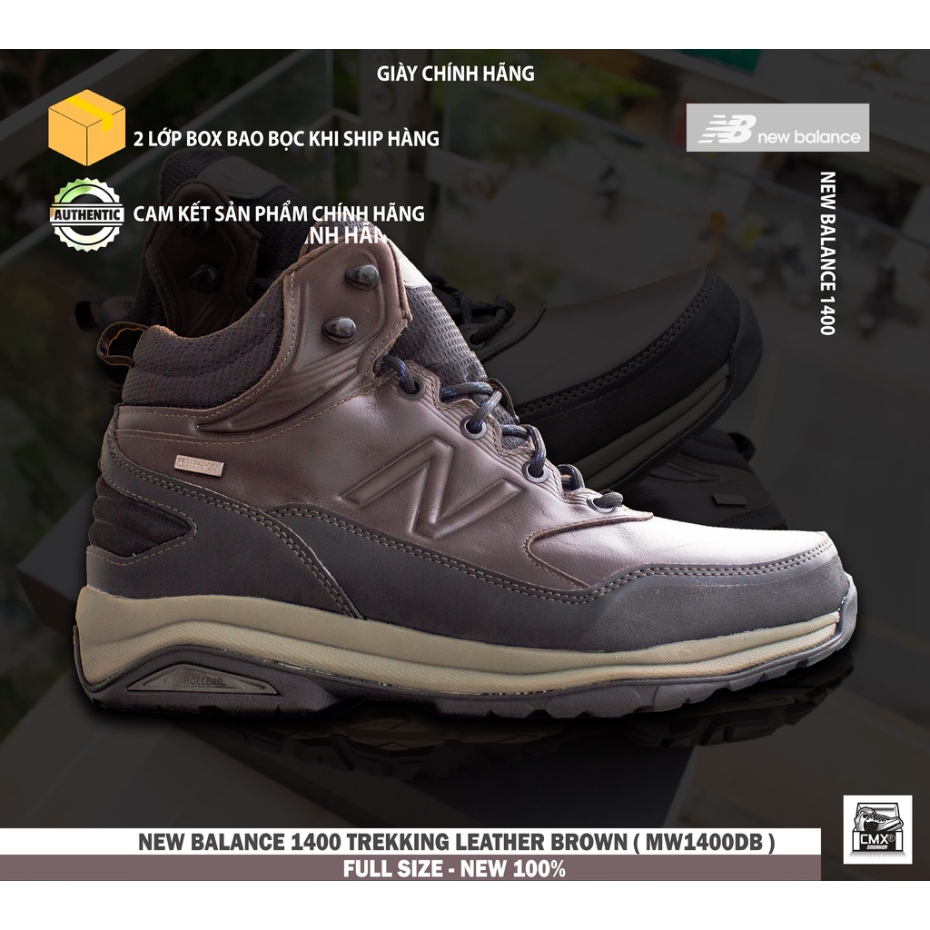 HANG CHINH HANG Giay New Balance 1400 Trekking Leather Brown MW1400DB HANG CHINH HANG 100 Shopee Vi t Nam