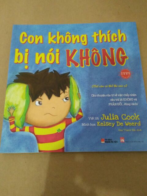 Ảnh Sách - Song Ngữ - Con Không Thích Bị Nói Không 3