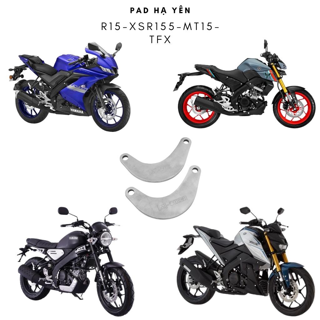 Pad hạ Yên R15, XSR155, MT15, TFX, pad hạ yên thấp xuống 2cm, chất liệu ...