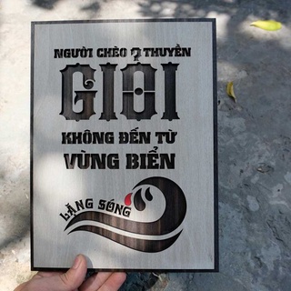 Tranh gỗ decor truyền cảm hứng "Người chèo thuyền giỏi không đến từ vùng biển lặng sóng"