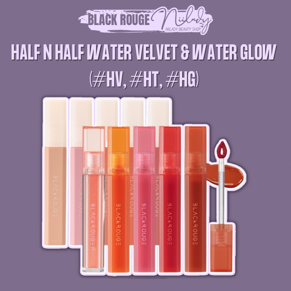 Son Half n Half Water Glow HG & Water Velvet HV & Tangle Glow HT