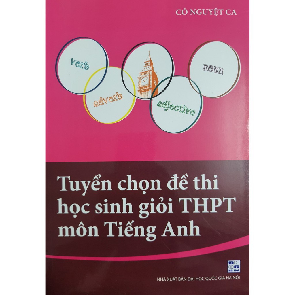 Ảnh Sách - Tuyển chọn đề thi học sinh giỏi THPT môn Tiếng Anh 1