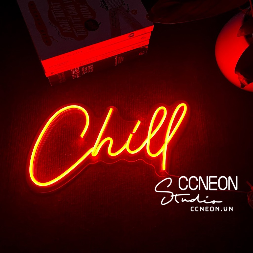 Đèn Led Neon Trang Trí Phòng Chữ Chill [Mẫu 2]