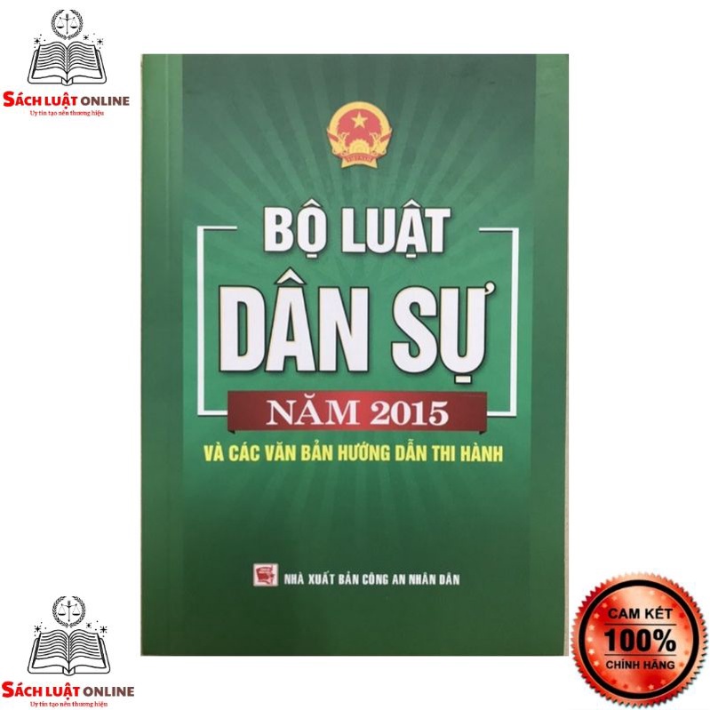 Sách - Bộ luật dân sự năm 2015 và Các văn bản hướng dẫn thi hành (NXB Công an nhân dân)