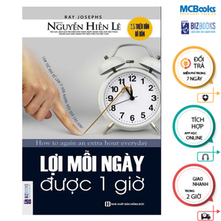Sách - Lợi Mỗi Ngày Được Một Giờ Mcbooks