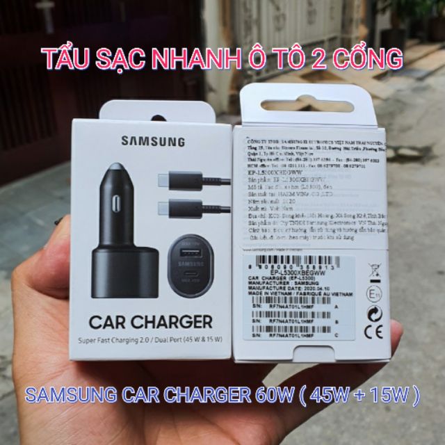 Tẩu sạc siêu nhanh ô tô 2 cổng Samsung Car Charger 60W ( 45W + 15W ) EP