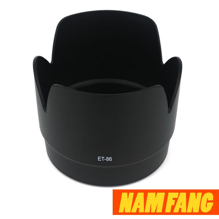 LENS HOOD ET-86 DÀNH CHO ỐNG KÍNH CANON EF 70-200MM IS