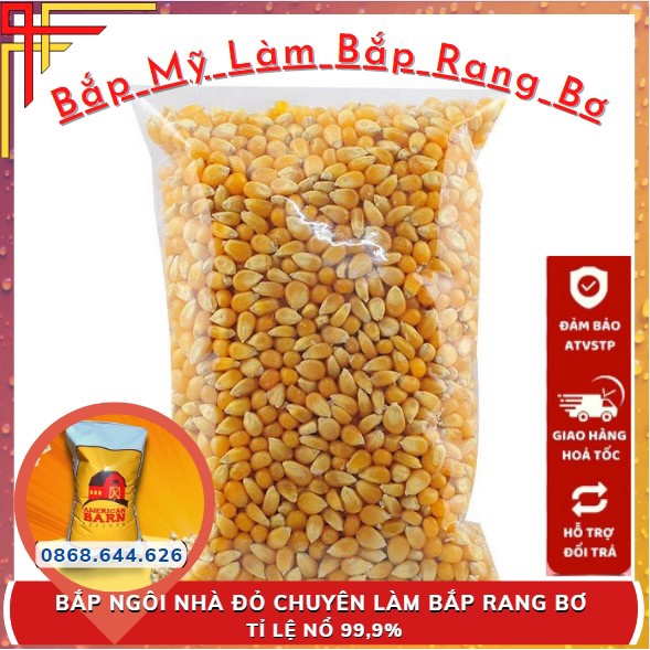 Bắp rang bơ, Hạt ngô mỹ làm bắp rang bơ phô mai, tỉ lệ nổ 99,9% ...