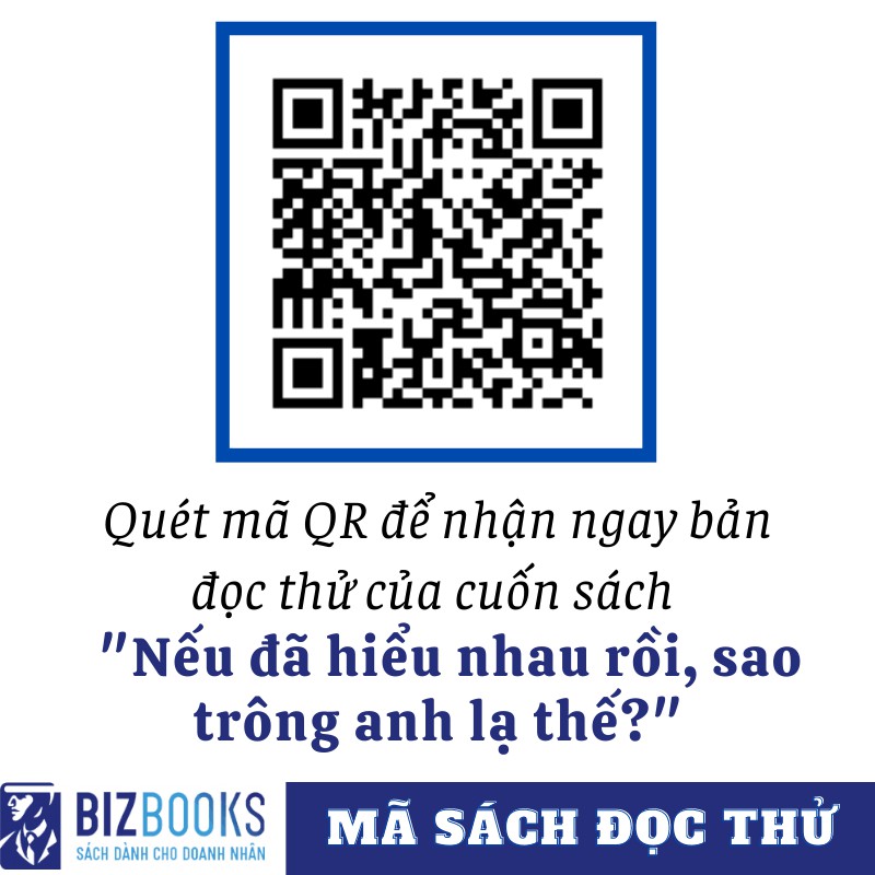 Sách - BIZBOOKS - Nếu Đã Hiểu Nhau Rồi, Sao Trông Anh Lạ Thế? - 1 BEST SELLER