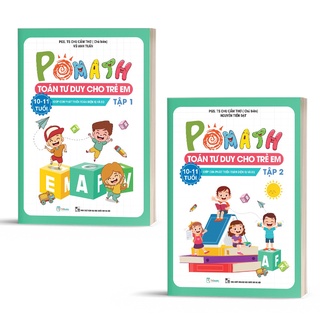 Sách - Pomath Toán tư duy cho trẻ em 10 - 11 tuổi - Giúp con phát triển toàn diện IQ và EQ