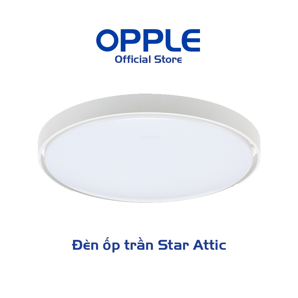 Bộ Đèn Ốp Trần LED OPPLE HC350 16W Star Attic - Ánh Sáng Chất Lượng, Nét Đẹp Sắc Sảo