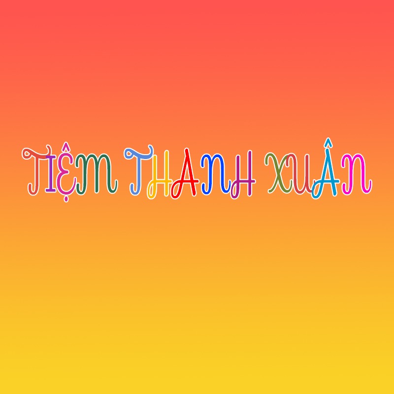 TIỆM THANH XUÂN - QUÀ TẶNG