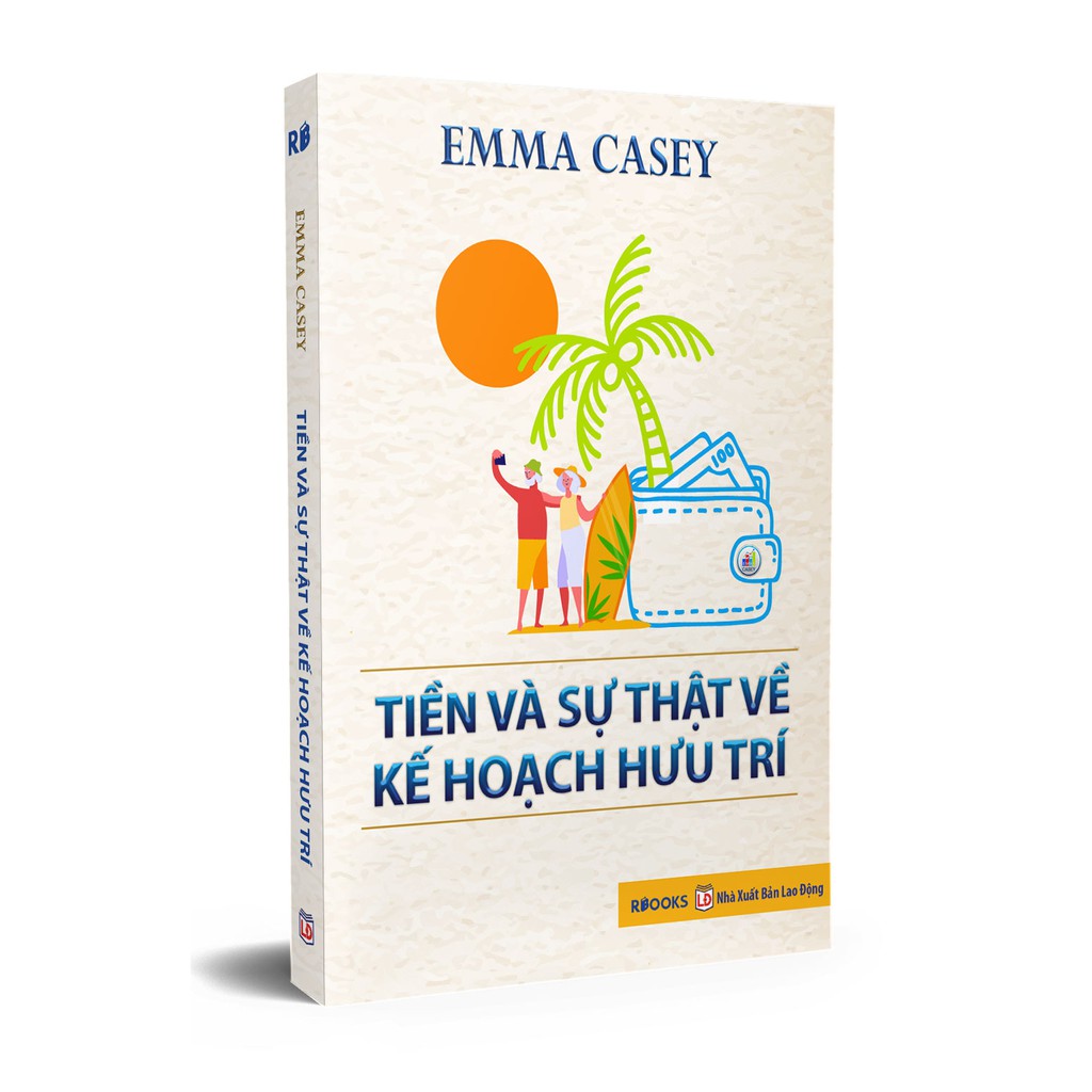 Ảnh Sách - Tiền Và Sự Thật Về Kế Hoạch Hưu Trí 2