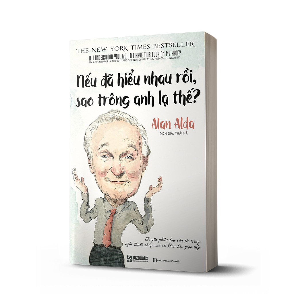 Sách - BIZBOOKS - Nếu Đã Hiểu Nhau Rồi, Sao Trông Anh Lạ Thế? - 1 BEST SELLER