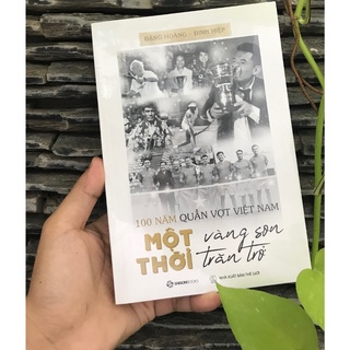 Sách - 100 Năm Quần Vợt Việt Nam: Một Thời Vàng Son, Một Thời Trăn Trở - Combo Sách Chữ Và Ảnh