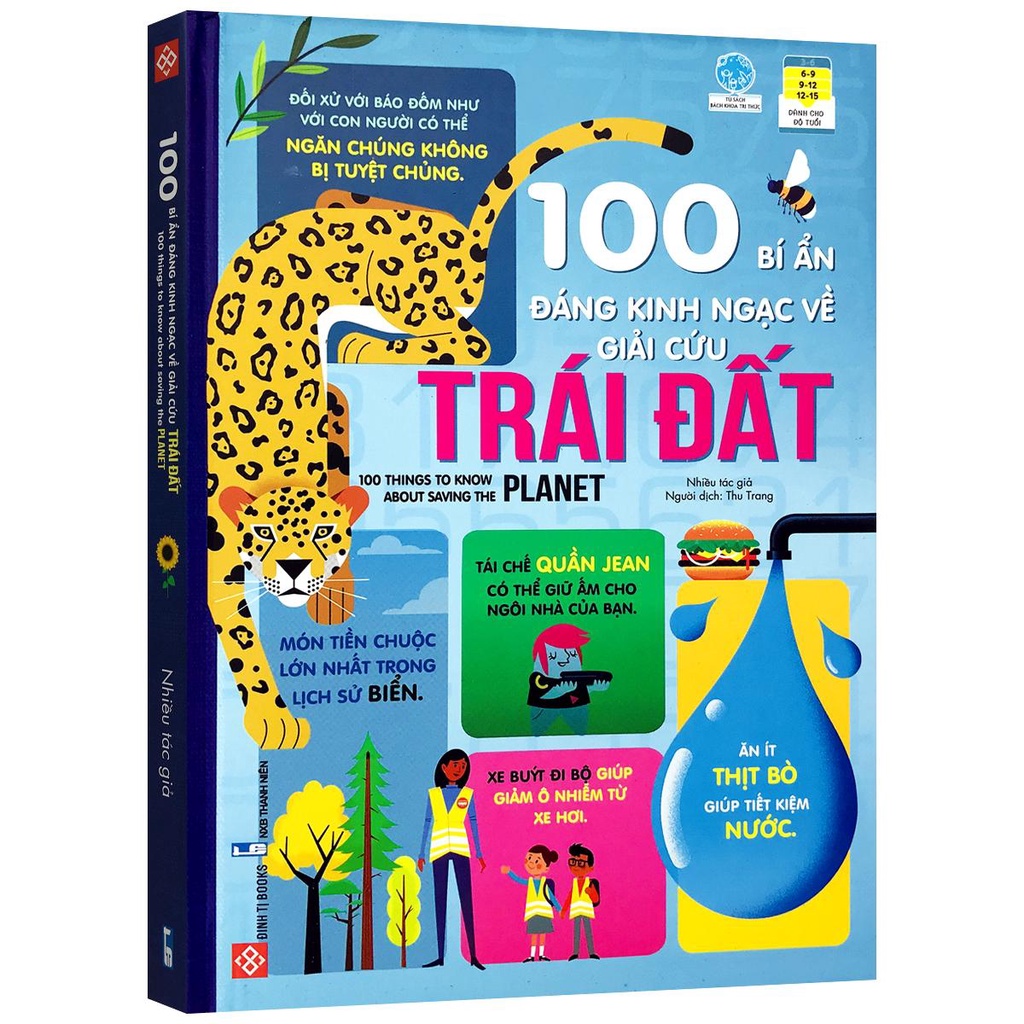 Sách - 100 Bí Ẩn Đáng Kinh Ngạc Về Giải Cứu Trái Đất - Bách khoa tri thức cho trẻ em - Cuốn sách khoa học cho bé 6+